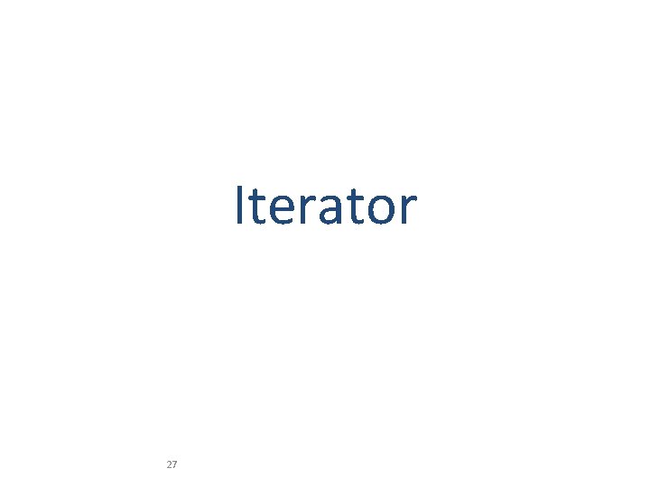 Iterator 27 