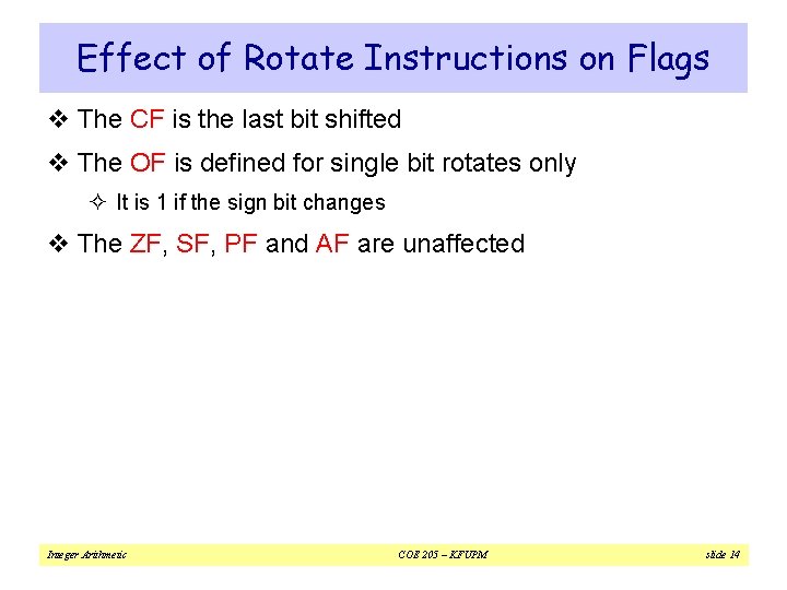 Effect of Rotate Instructions on Flags v The CF is the last bit shifted