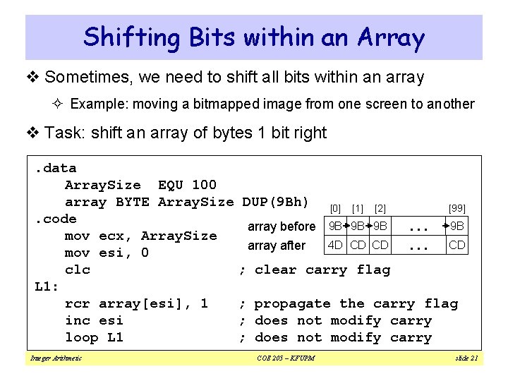 Shifting Bits within an Array v Sometimes, we need to shift all bits within