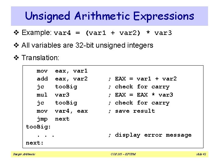 Unsigned Arithmetic Expressions v Example: var 4 = (var 1 + var 2) *