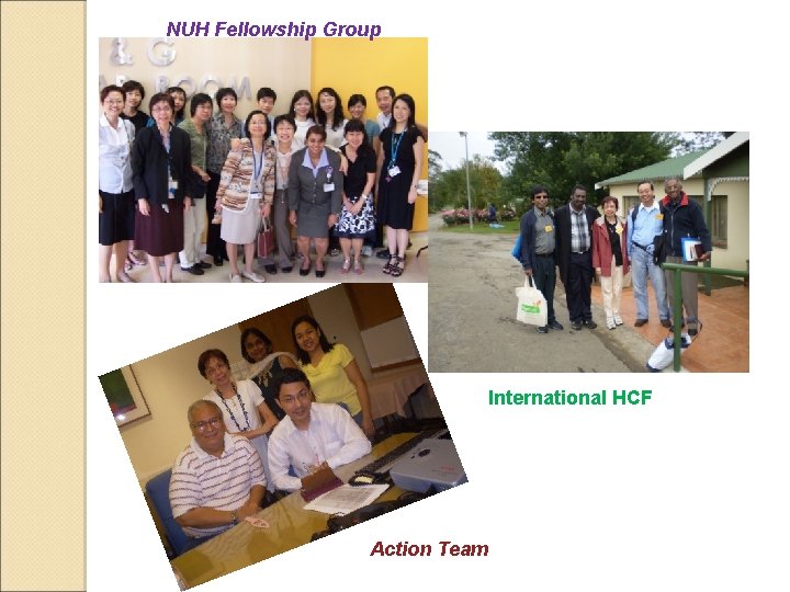 NUH Fellowship Group International HCF Action Team 