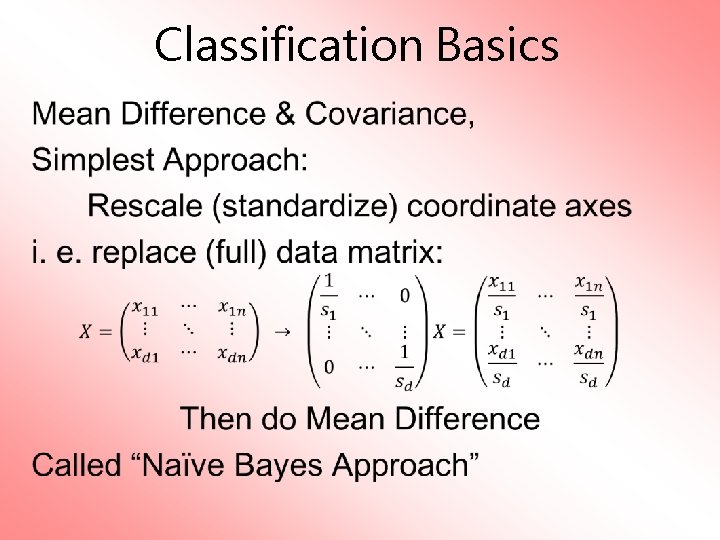 Classification Basics • 