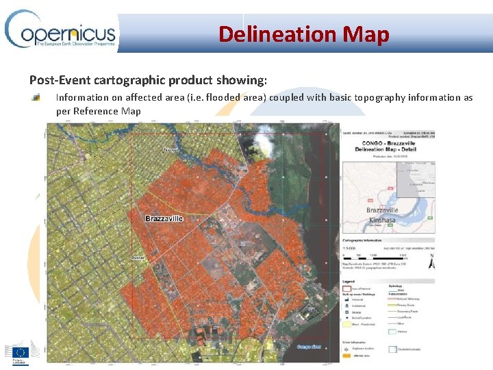 Delineation Map Post-Event cartographic product showing: Information on affected area (i. e. flooded area)