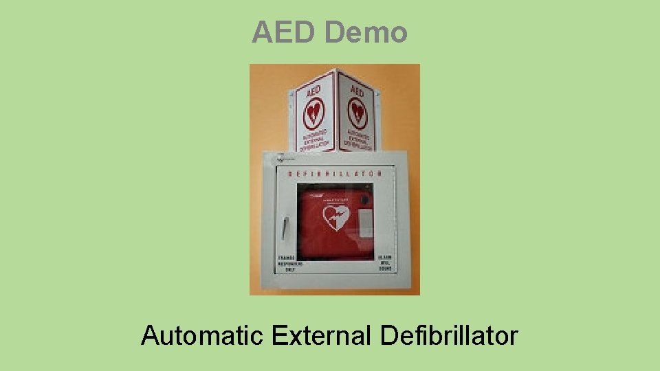 AED Demo Automatic External Defibrillator 