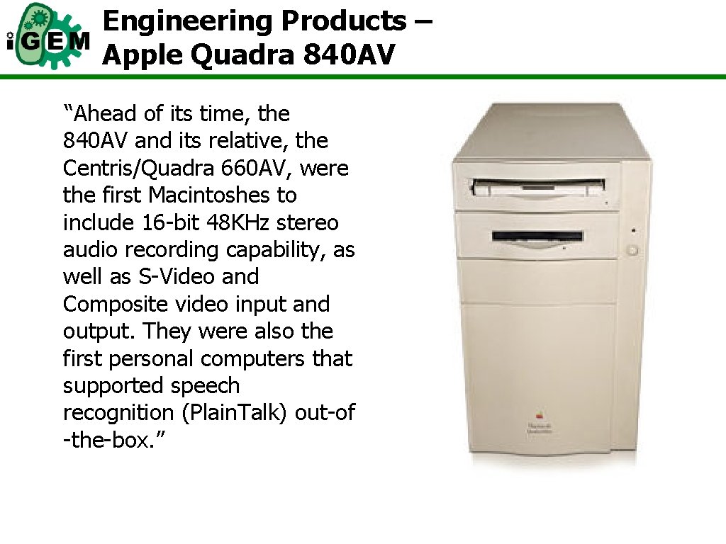 Engineering Products – Apple Quadra 840 AV “Ahead of its time, the 840 AV