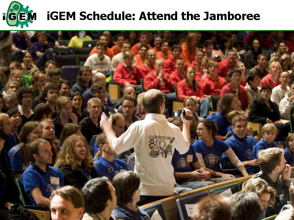 i. GEM Schedule: Attend the Jamboree 