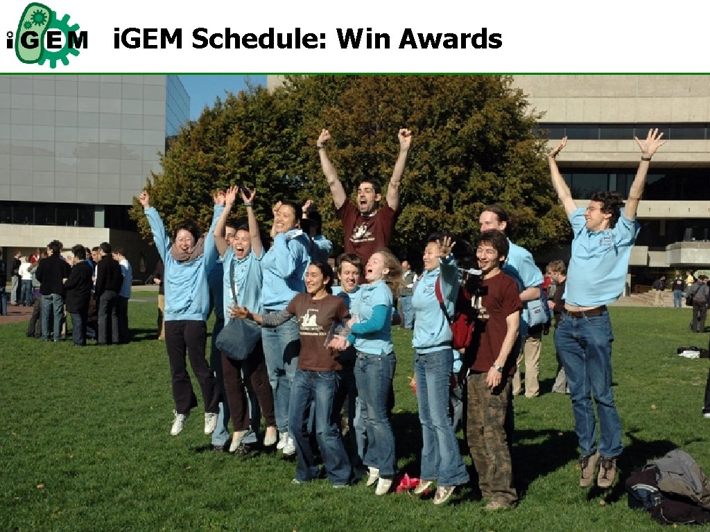 i. GEM Schedule: Win Awards 