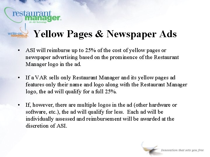 Yellow Pages & Newspaper Ads • ASI will reimburse up to 25% of the