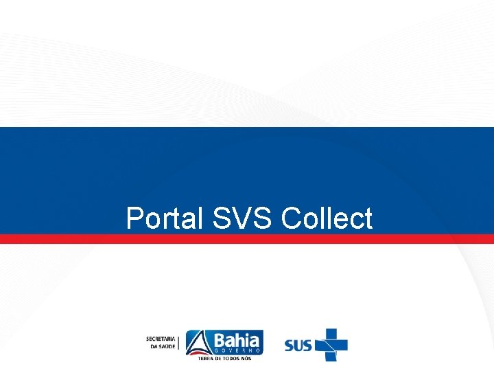 Portal SVS Collect 