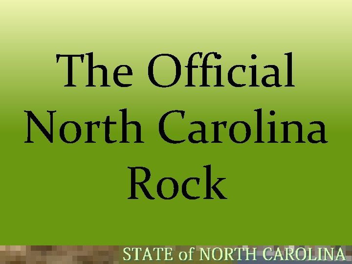 The Official North Carolina Rock 