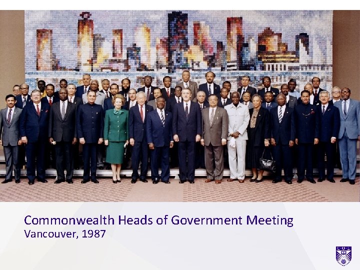 Commonwealth Heads of Government Meeting Vancouver, 1987 
