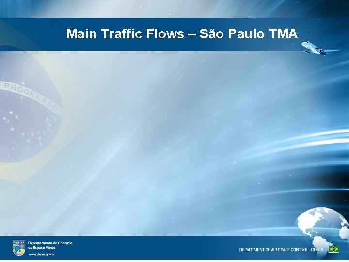 Main Traffic Flows – São Paulo TMA 