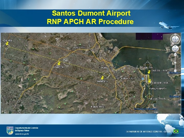 Santos Dumont Airport RNP APCH AR Procedure 