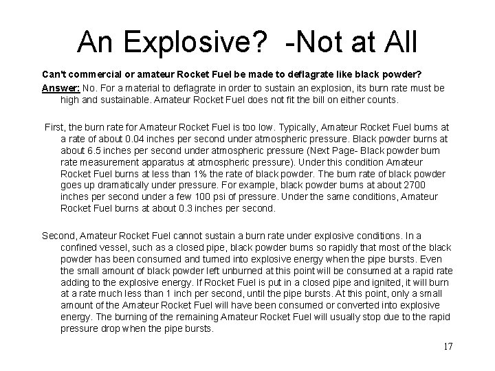 An Explosive? -Not at All Can't commercial or amateur Rocket Fuel be made to