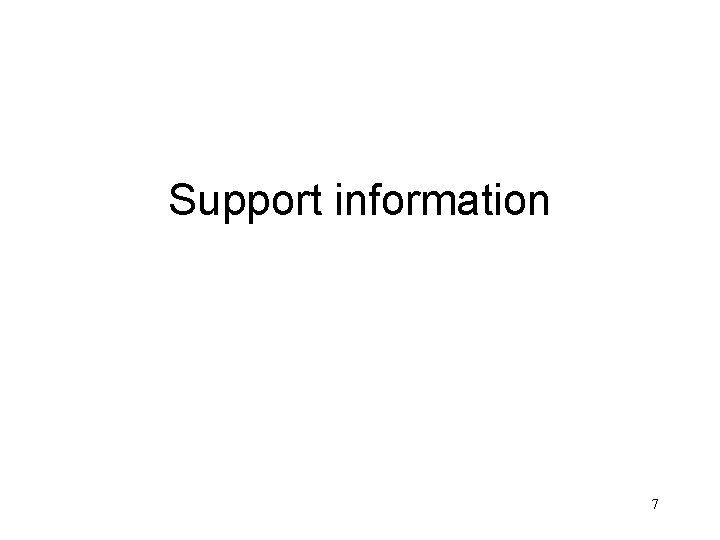 Support information 7 