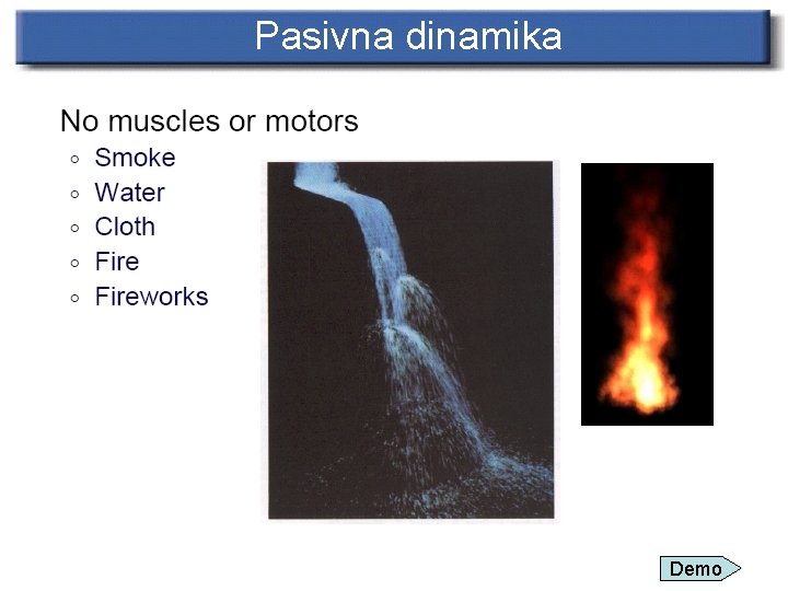 Pasivna dinamika Demo 