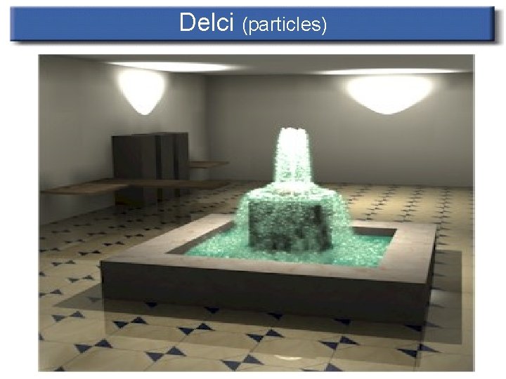 Delci (particles) 