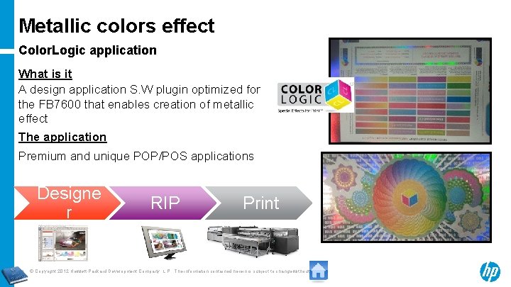 Metallic colors effect Color. Logic application What is it A design application S. W