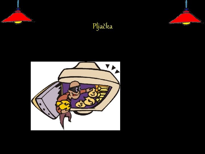 Pljačka 