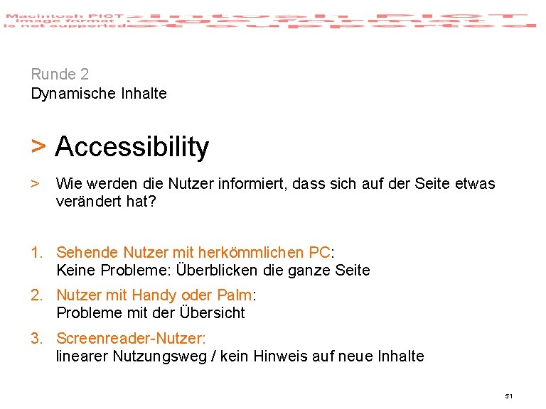 Runde 2 Dynamische Inhalte > Accessibility > Wie werden die Nutzer informiert, dass sich