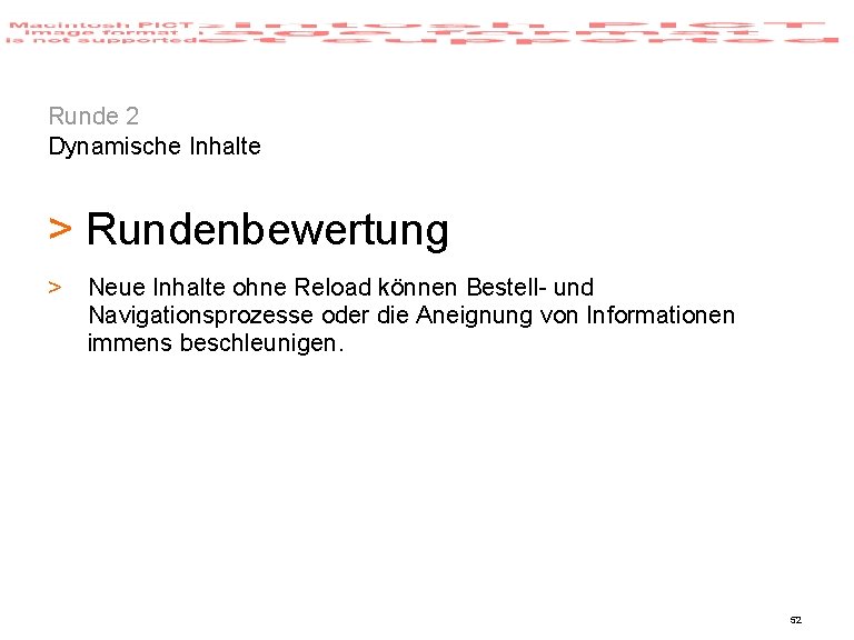 Runde 2 Dynamische Inhalte > Rundenbewertung > Neue Inhalte ohne Reload können Bestell- und