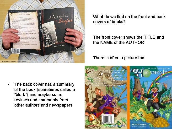 What do we find on the front and back covers of books? The front