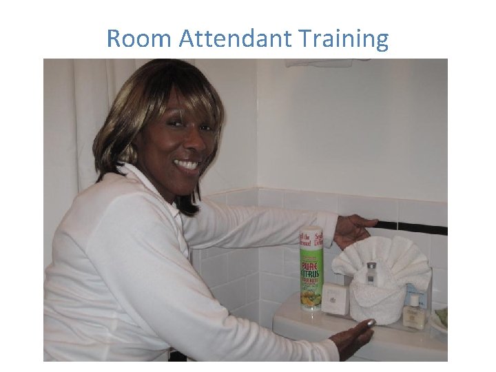 Room Attendant Training 