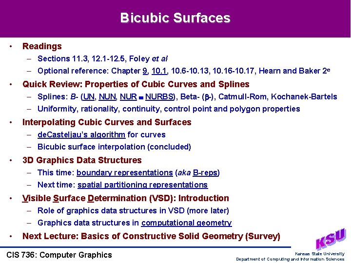 Bicubic Surfaces • Readings – Sections 11. 3, 12. 1 -12. 5, Foley et Bicubic Surfaces • Readings – Sections 11. 3, 12. 1 -12. 5, Foley et