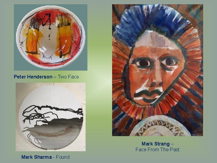 Peter Henderson – Two Face Mark Strang – Face From The Past Mark Sharma