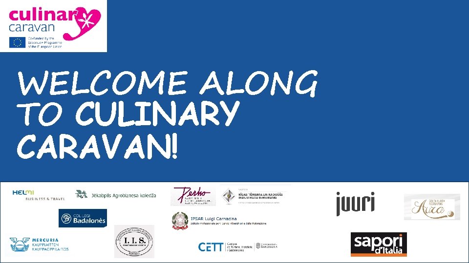 WELCOME ALONG TO CULINARY CARAVAN! 
