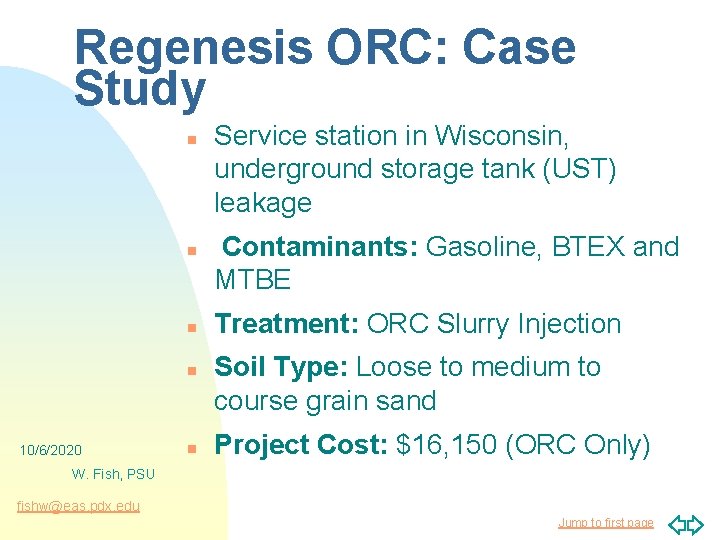 Regenesis ORC: Case Study n n 10/6/2020 n Service station in Wisconsin, underground storage
