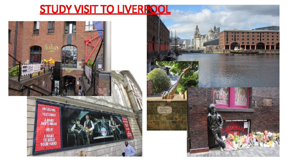 STUDY VISIT TO LIVERPOOL 