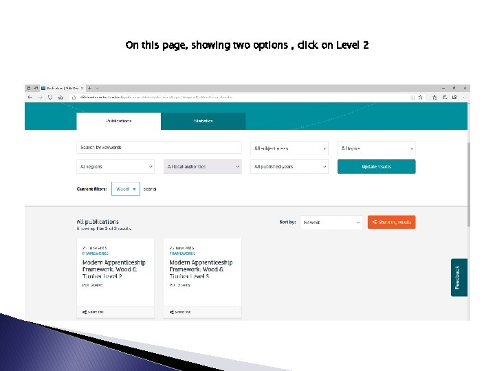 On this page, showing two options , click on Level 2 