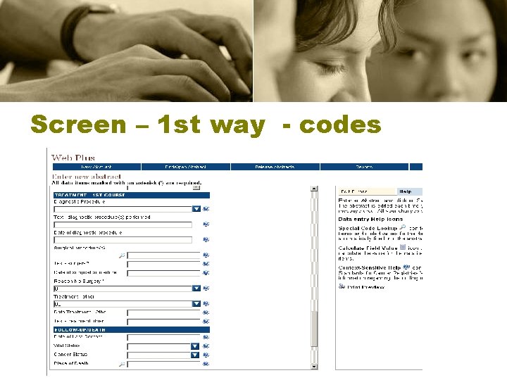 Screen – 1 st way - codes 