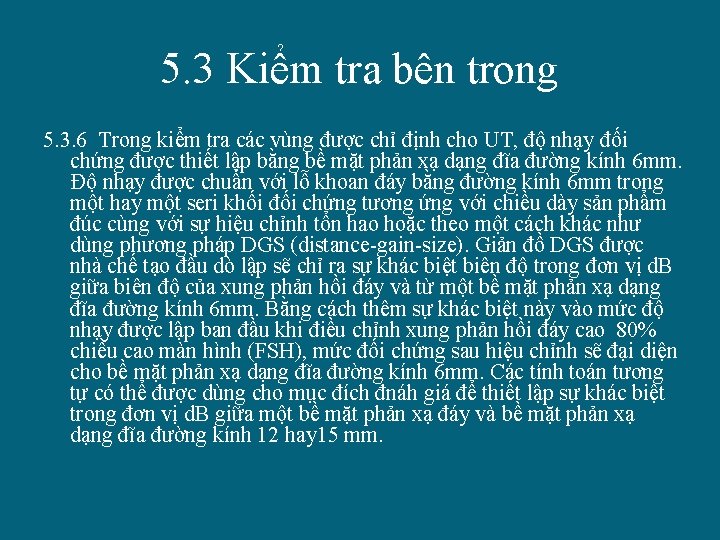 5. 3 Kiểm tra bên trong 5. 3. 6 Trong kiểm tra các vùng