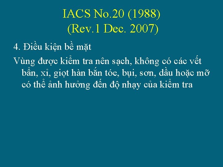 IACS No. 20 (1988) (Rev. 1 Dec. 2007) 4. Điều kiện bề mặt Vùng