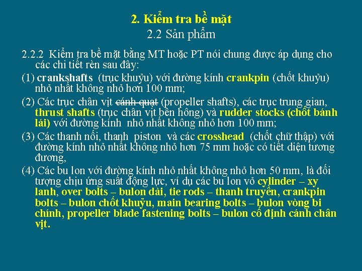 2. Kiểm tra bề mặt 2. 2 Sản phẩm 2. 2. 2 Kiểm tra