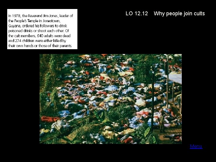 LO 12. 12 Why people join cults Menu 