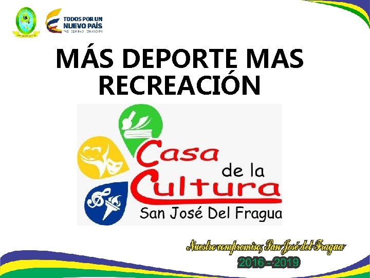 MÁS DEPORTE MAS RECREACIÓN 