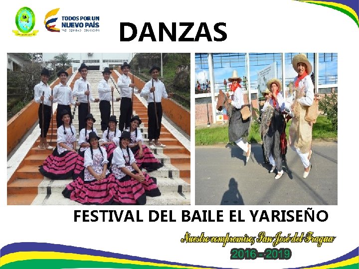 DANZAS FESTIVAL DEL BAILE EL YARISEÑO 