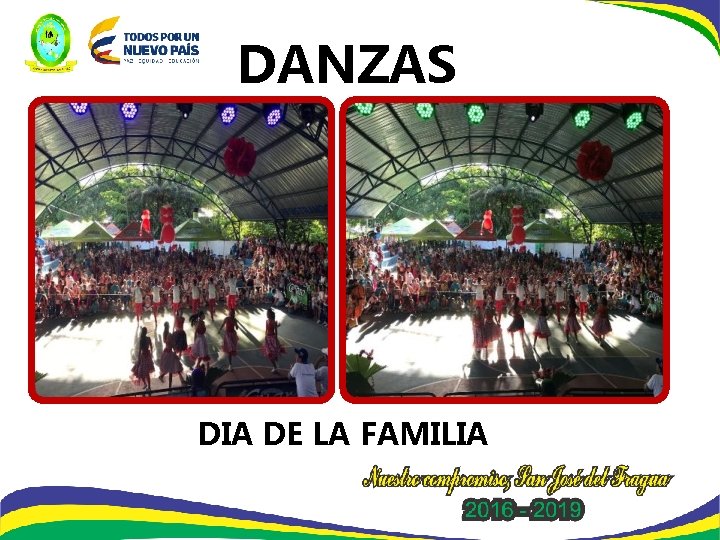 DANZAS DIA DE LA FAMILIA 
