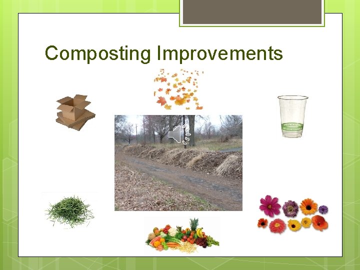 Composting Improvements 