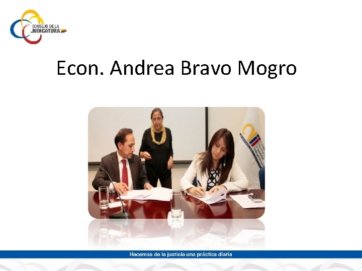 Econ. Andrea Bravo Mogro 
