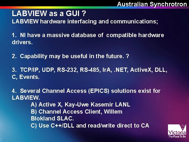 Australian Synchrotron LABVIEW as a GUI ? LABVIEW hardware interfacing and communications; 1. NI