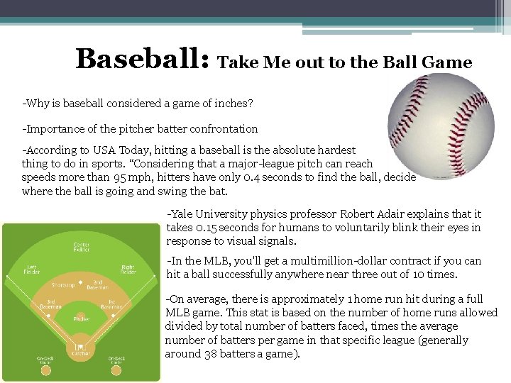 Baseball: Take Me out to the Ball Game -Why is baseball considered a game