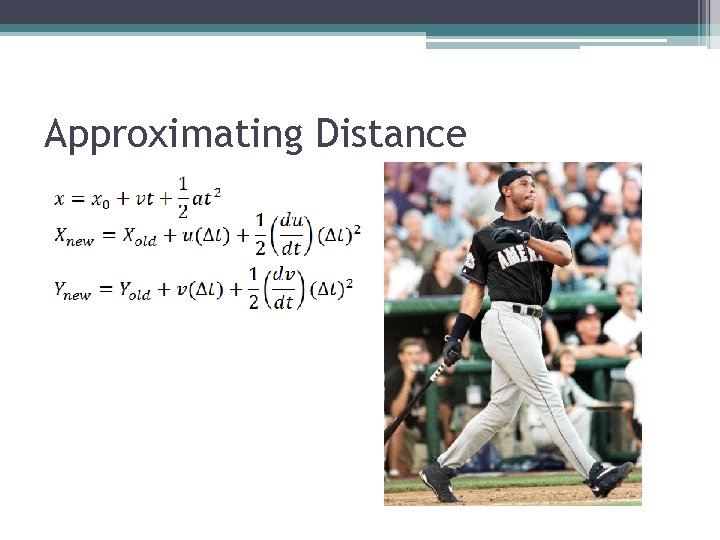 Approximating Distance 