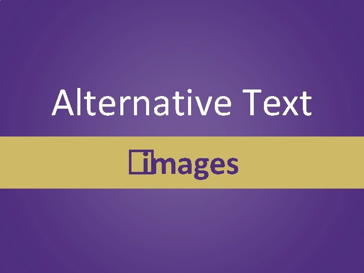 Alternative Text �images 