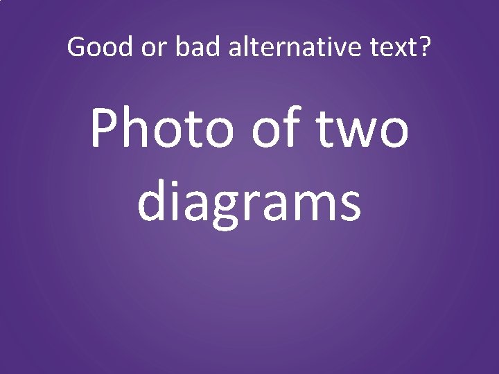 Good or bad alternative text? Photo of two diagrams 