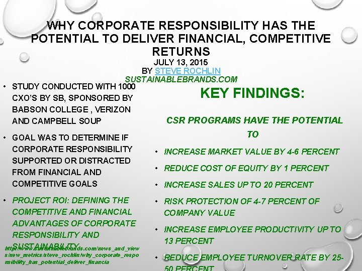 WHY CORPORATE RESPONSIBILITY HAS THE POTENTIAL TO DELIVER FINANCIAL, COMPETITIVE RETURNS JULY 13, 2015