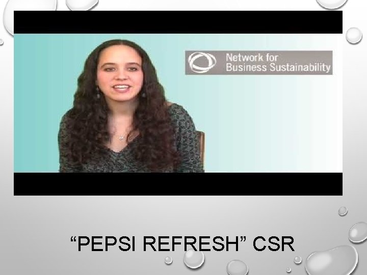“PEPSI REFRESH” CSR 